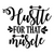 Hustle for That Muscle-01 Poster Canvas Movie Film Print A0 A1 A2 A3 A4 A5 A6 Ar
