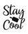 STAY COOL-01 Funny Poster Canvas Art Print A0 A1 A2 A3 A4 A5 A6 Art Wall Decorat