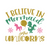I Believe In Mermaids And Unicorns-01 Poster Canvas Movie Film Print A0 A1 A2 A3