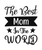 THE BEST MOM IN THE WORLD-01 (2) Poster Canvas Movie Film Print A0 A1 A2 A3 A4 A
