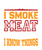 thats what i do i smoke meat and i know things Poster Canvas Movie Film Print A