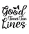 GOOD TIMES TAN LINES-01 Poster Canvas Movie Film Print A0 A1 A2 A3 A4 A5 A6 Art