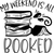 My weekend is all booked Poster Canvas Movie Film Print A0 A1 A2 A3 A4 A5 A6 Art