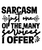 Sarcasm Just One Of The Many Services I Offer-01 (2) Poster Canvas Movie Film Pr