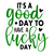 It's a Good Day to Have a Lucky Day-01 Poster Canvas Movie Film Print A0 A1 A2 A