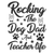 Rocking the dog dad and teacher life-01 Poster Canvas Movie Film Print A0 A1 A2