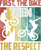 First The Bike Then The Respect Poster Canvas Movie Film Print A0 A1 A2 A3 A4 A5