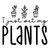 I just wet my plants Poster Canvas Movie Film Print A0 A1 A2 A3 A4 A5 A6 Art Wal