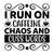 I run on caffeine chaos and cuss words=2-01 Poster Canvas Movie Film Print A0 A1