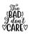 Too bad I don't care-01 (12) Poster Canvas Movie Film Print A0 A1 A2 A3 A4 A5 A6