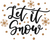 let it snow Poster Canvas Movie Film Print A0 A1 A2 A3 A4 A5 A6 Art Wall Decorat