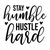 Stay Humble Hustle Hard-01 (6) Poster Canvas Movie Film Print A0 A1 A2 A3 A4 A5