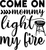 come on mommy light my fire (2) Poster Canvas Movie Film Print A0 A1 A2 A3 A4 A5