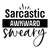 Sarcastic Awkward Sweary-01 (9) Poster Canvas Movie Film Print A0 A1 A2 A3 A4 A5
