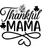 Thankful mama-01 (2) Poster Canvas Movie Film Print A0 A1 A2 A3 A4 A5 A6 Art Wal