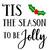 Tis The Season To Be Jolly Poster Canvas Movie Film Print A0 A1 A2 A3 A4 A5 A6 A