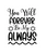 You Will Forever Be My Always-01 (6) Poster Canvas Movie Film Print A0 A1 A2 A3