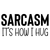 sarcasm it's how i hug-01 (3) Poster Canvas Movie Film Print A0 A1 A2 A3 A4 A5 A