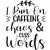I Run on Caffeine Chaos & Cuss Words-01 Poster Canvas Movie Film Print A0 A1 A2