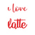 I love you a latte-01 (2) Poster Canvas Movie Film Print A0 A1 A2 A3 A4 A5 A6 Ar
