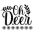 Oh deer-01 Poster Canvas Movie Film Print A0 A1 A2 A3 A4 A5 A6 Art Wall Decorati