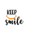 Keep Smile-01 Poster Canvas Movie Film Print A0 A1 A2 A3 A4 A5 A6 Art Wall Decor