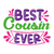 best cousin ever-01 Poster Canvas Movie Film Print A0 A1 A2 A3 A4 A5 A6 Art Wall