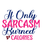 If Only Sarcasm Burned Calories-01 (6) Poster Canvas Movie Film Print A0 A1 A2 A