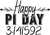 HAPPY PI DAY 3.141592 Poster Canvas Movie Film Print A0 A1 A2 A3 A4 A5 A6 Art Wa