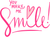 you make me smile (2) Poster Canvas Movie Film Print A0 A1 A2 A3 A4 A5 A6 Art W