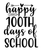 Happy 100th Days Of School-01 Poster Canvas Movie Film Print A0 A1 A2 A3 A4 A5 A