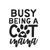 busy being a cat mama (2) Poster Canvas Movie Film Print A0 A1 A2 A3 A4 A5 A6 Ar