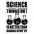 science because figuring things out is better than making stuff up-01 (4) Poster