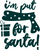 Im Put for Santa Poster Canvas Movie Film Print A0 A1 A2 A3 A4 A5 A6 Art Wall De