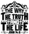 The way the truth and the life Poster Canvas Movie Film Print A0 A1 A2 A3 A4 A5