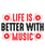 Life is Better with Music-01 (3) Poster Canvas Movie Film Print A0 A1 A2 A3 A4 A