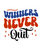 Winners Never Quit-01 Poster Canvas Movie Film Print A0 A1 A2 A3 A4 A5 A6 Art Wa