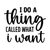 I Do a Thing Called What I Want-01 Poster Canvas Movie Film Print A0 A1 A2 A3 A4
