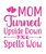 MOM TURNED UPSIDE DOWN SPELLS WOW 1-01 Poster Canvas Movie Film Print A0 A1 A2 A