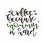 Coffee_because_mommin_is_hard_6978 (2) Poster Canvas Movie Film Print A0 A1 A2 A