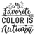 My favorite color is autumn-01 Poster Canvas Movie Film Print A0 A1 A2 A3 A4 A5