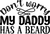 Don't worry my daddy has a beard Poster Canvas Movie Film Print A0 A1 A2 A3 A4 A