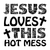 Jesus Loves This Hot Mess-01 (2) Poster Canvas Movie Film Print A0 A1 A2 A3 A4 A