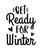 Get Ready For Winter (2) Poster Canvas Movie Film Print A0 A1 A2 A3 A4 A5 A6 Art