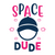 space dude-01 Poster Personalized Canvas Movie Film Print A0 A1 A2 A3 A4 A5 A6 A