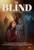 The Blind (2023)_0 Poster Canvas Movie Film Print A0 A1 A2 A3 A4 A5 A6 Art Wall