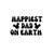 happiest dad on earth Poster Canvas Movie Film Print A0 A1 A2 A3 A4 A5 A6 Art Wa