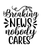 Breaking news nobody cares-01 Poster Canvas Movie Film Print A0 A1 A2 A3 A4 A5 A