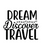 Dream Discover Travel-01 (4) Poster Canvas Movie Film Print A0 A1 A2 A3 A4 A5 A6