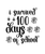 I Survived 100 Days Of School-01 (2) Poster Text for you Canvas Print A0 A1 A2 A